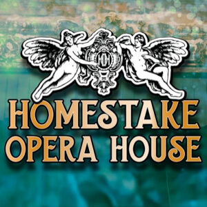 Homestake Opera House