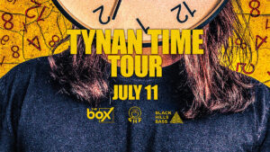 TYNAN Time Tour