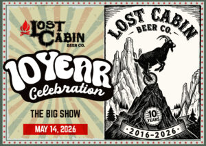 The Big Show • Lost Cabin 10th Anniversary
