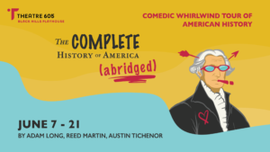 The Complete History of America (Abridged)