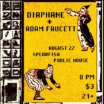 Diaphane + Adam Faucett