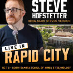 Steve Hofstetter in Rapid City