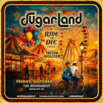 Sugarland: Ride or Die Tour
