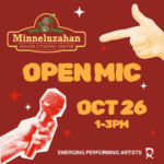 Minneluzahan Open Mic