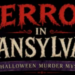 Terror in Transylvania: A Halloween Murder Mystery