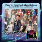 Erinn Dearth & Daniel Beckmann: It Takes Two, A Legendary Revue